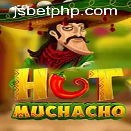 Exploring the Excitement of HotMuchacho: A Thrilling Adventure in JSBET Sites