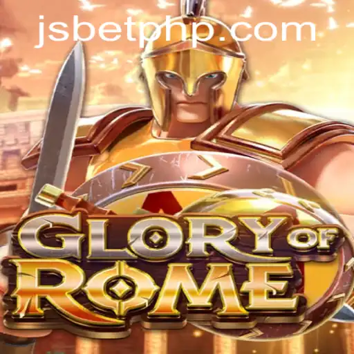 Discover the Epic World of GloryofRome on JSBET SITES